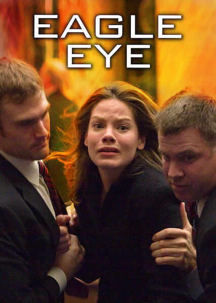 is-eagle-eye-on-netflix-where-to-watch-the-movie-new-on-netflix-usa